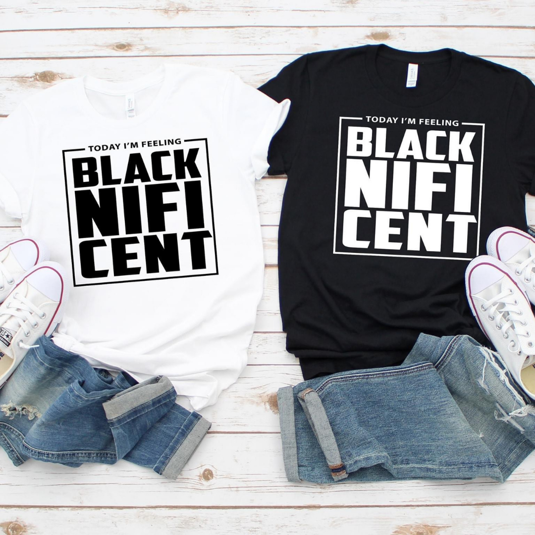 Today I'm Feeling Blacknificent Shirt