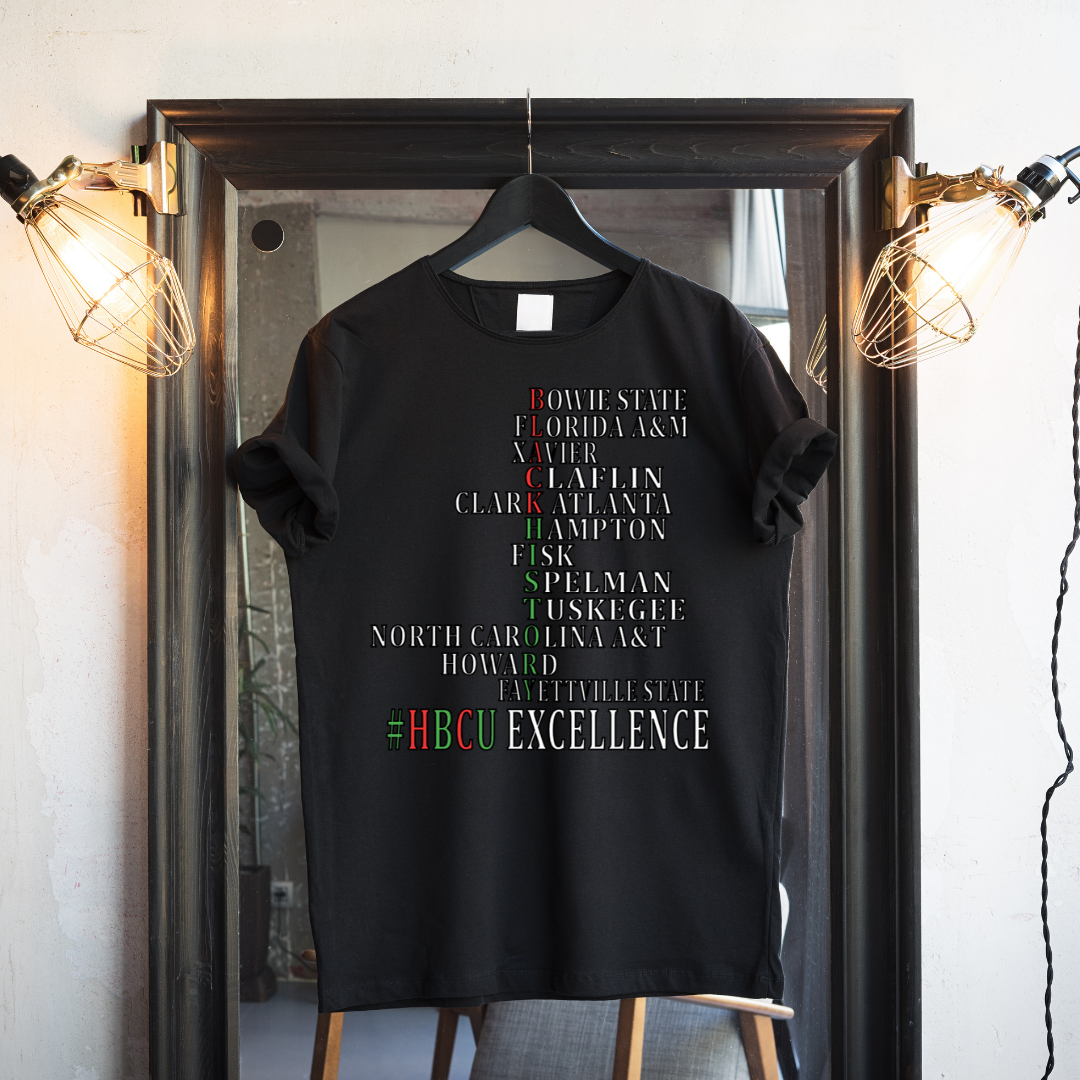 HBCU EXCELLENCE Shirt