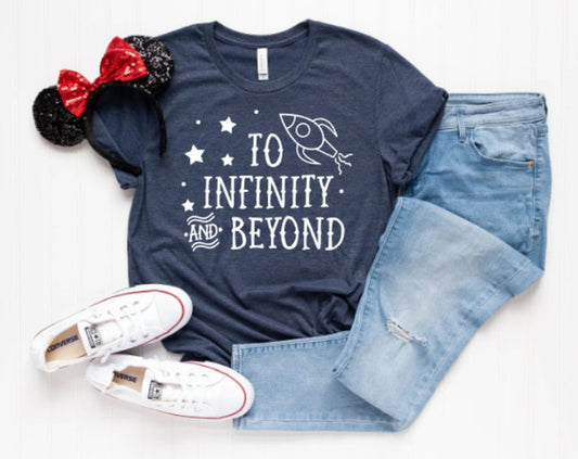 To Infinity and Beyond Shirt