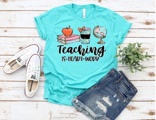 Teaching is Heart Work | Teach Love Inspire | Back to School | Unisex Jersey Short Sleeve T- Shirt | Unisex Sized T-shirt